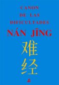 nan jing: canon de las dificultades-julio garcia-9788493423919 nan jing: canon de las dificultades-julio garcia-9788493423919
