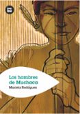 los hombres de muchaca-mariela rodriguez-9788493482619 los hombres de muchaca-mariela rodriguez-9788493482619