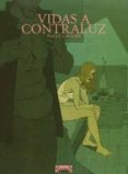 vidas a contraluz (2ª ed.)-9788493494919 vidas a contraluz (2ª ed.)-9788493494919