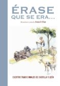 erase que se era: cuentos tradicionales de castilla y leon-joaquin diaz-9788493687519 erase que se era: cuentos tradicionales de castilla y leon-joaquin diaz-9788493687519