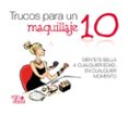 trucos para un maquillaje 10-marta guillen muñoz-9788493872519 trucos para un maquillaje 10-marta guillen muñoz-9788493872519