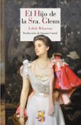 el hijo de la sra. glenn-edith wharton-9788494094019 el hijo de la sra. glenn-edith wharton-9788494094019