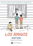 los amigos-kazumi yumoto-9788494335419 los amigos-kazumi yumoto-9788494335419