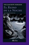 el reino de la noche-william hope hogdson-9788494360619 el reino de la noche-william hope hogdson-9788494360619