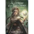 las cronicas de los tres colores: elecciones-anabel botella-9788494386619 las cronicas de los tres colores: elecciones-anabel botella-9788494386619