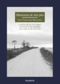 memorias de mis pies-luis fernando redondo-9788494430619 memorias de mis pies-luis fernando redondo-9788494430619