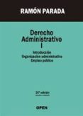 derecho administrativo i (25ª ed.)-ramon parada vazquez-9788494431319 derecho administrativo i (25ª ed.)-ramon parada vazquez-9788494431319
