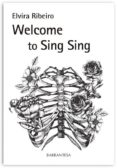 Welcome to Sing Sing-5963556-otro-formato