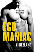 ego maniac-vi keeland-9788494718519 ego maniac-vi keeland-9788494718519