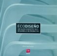 ecodiseño: un nuevo concepto en el desarrollo de productos-felix sanz adan-9788495301819 ecodiseño: un nuevo concepto en el desarrollo de productos-felix sanz adan-9788495301819