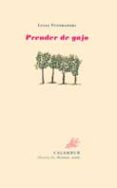 prender de gajo-luisa futoransky-9788496049819 prender de gajo-luisa futoransky-9788496049819