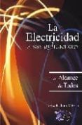 la electricidad y sus aplicaciones al alcance de todos-jose roldan viloria-9788496300019 la electricidad y sus aplicaciones al alcance de todos-jose roldan viloria-9788496300019