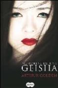 memorias de una geisha-arthur golden-9788496463219 memorias de una geisha-arthur golden-9788496463219