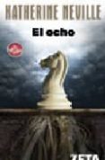 el ocho-katherine neville-9788496546219 el ocho-katherine neville-9788496546219