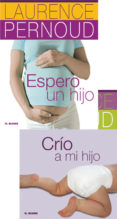 lote espero un hijo + crio a mi hijo-9788496669819 lote espero un hijo + crio a mi hijo-9788496669819