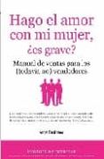 hago el amor con mi mujer, ¿es grave?: manual de ventas para los (todavia no) vendedores-angel escribano-9788496710719 hago el amor con mi mujer, ¿es grave?: manual de ventas para los (todavia no) vendedores-angel escribano-9788496710719