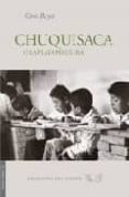 chuquisaca o la plata perulera-ciro bayo-9788496964419 chuquisaca o la plata perulera-ciro bayo-9788496964419