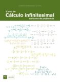 curso de calculo infinitesimal en forma de problemas-alfredo fernandez alonso-9788497044219 curso de calculo infinitesimal en forma de problemas-alfredo fernandez alonso-9788497044219