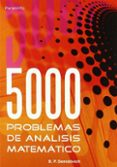 cinco mil problemas de analisis matematico-b.p. demidovich-9788497321419 cinco mil problemas de analisis matematico-b.p. demidovich-9788497321419
