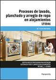 uf0046 - procesos de lavado, planchado y arreglo de ropa en alojamientos-maria del carmen mas muñoz-9788497328319 uf0046 - procesos de lavado, planchado y arreglo de ropa en alojamientos-maria del carmen mas muñoz-9788497328319
