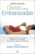dietas para embarazadas-marta anguera-9788497346719 dietas para embarazadas-marta anguera-9788497346719