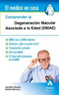 comprender la degeneracion macular asociada a la edad (dmae) (ebook)-9788497358019 comprender la degeneracion macular asociada a la edad (dmae) (ebook)-9788497358019