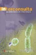 interconsulta de enfermeria en infectologia-m carmen carrero caballero-fabio grill diaz-eva gonzalez sevilla-9788497511919 interconsulta de enfermeria en infectologia-m carmen carrero caballero-fabio grill diaz-eva gonzalez sevilla-9788497511919