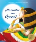 ¿me cuentas una opera?-nathalie pons-9788497546119 ¿me cuentas una opera?-nathalie pons-9788497546119