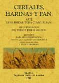 cereales, harinas y pan (ed. facsimil)-9788497616119 cereales, harinas y pan (ed. facsimil)-9788497616119