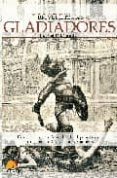 los gladiadores (breve historia de...)-daniel mannix-9788497631419 los gladiadores (breve historia de...)-daniel mannix-9788497631419