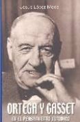 ortega y gasset en el pensamiento juridico-jesus lopez medel-9788497721219 ortega y gasset en el pensamiento juridico-jesus lopez medel-9788497721219