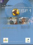 nuevo español sin fronteras 1: alumno (esf)-9788497781619 nuevo español sin fronteras 1: alumno (esf)-9788497781619