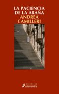 la paciencia de la araña (serie montalbano 12)-andrea camilleri-9788498380019 la paciencia de la araña (serie montalbano 12)-andrea camilleri-9788498380019