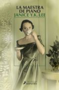 la maestra de piano-janice y. k. lee-9788498382419 la maestra de piano-janice y. k. lee-9788498382419