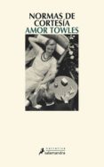 normas de cortesia-amor towles-9788498384819 normas de cortesia-amor towles-9788498384819