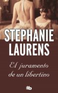 el juramento de un libertino (serie cynsters 2)-stephanie laurens-9788498729719 el juramento de un libertino (serie cynsters 2)-stephanie laurens-9788498729719