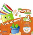 cuaderno de vacaciones popete 2 años-9788498778519 cuaderno de vacaciones popete 2 años-9788498778519