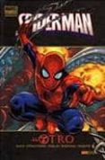 spiderman: el otro (marvel deluxe)-peter david-j. michael straczynski-reginald hudlin-9788498854619 spiderman: el otro (marvel deluxe)-peter david-j. michael straczynski-reginald hudlin-9788498854619