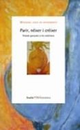 parir, neixer i creixer-9788498882919 parir, neixer i creixer-9788498882919