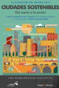 la situacion del mundo 2016 - ciudades sostenibles: del sueño a la accion-9788498887419 la situacion del mundo 2016 - ciudades sostenibles: del sueño a la accion-9788498887419
