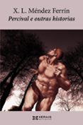 percival e outras historias-xose luis mendez ferrin-9788499145419 percival e outras historias-xose luis mendez ferrin-9788499145419