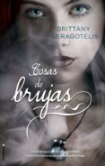 cosas de brujas-brittany geragotelis-9788499188119 cosas de brujas-brittany geragotelis-9788499188119