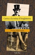 carta a la reina d anglaterra-vicenç pages jorda-9788499320519 carta a la reina d anglaterra-vicenç pages jorda-9788499320519