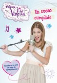 violetta.narrativa 4. un sueño cumplido-9788499514819 violetta.narrativa 4. un sueño cumplido-9788499514819