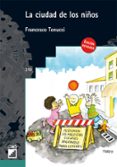 la ciudad de los niños-francesco tonucci-9788499805719 la ciudad de los niños-francesco tonucci-9788499805719