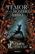 el temor de un hombre sabio (saga cronica del asesino de reyes 2)-patrick rothfuss-9788499899619 el temor de un hombre sabio (saga cronica del asesino de reyes 2)-patrick rothfuss-9788499899619