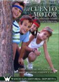 el cuento motor en la educación infantil y en la educación física escolar (ebook)-jesus vicente ruiz omeñaca-9788499931319 el cuento motor en la educación infantil y en la educación física escolar (ebook)-jesus vicente ruiz omeñaca-9788499931319