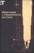 il fondamentalista riluttante-mohsin hamid-9788806194819 il fondamentalista riluttante-mohsin hamid-9788806194819