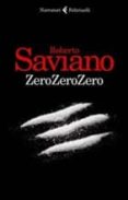 zerozerozero-roberto saviano-9788807885419 zerozerozero-roberto saviano-9788807885419