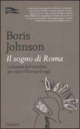 il sogno di roma-boris johnson-9788811682219 il sogno di roma-boris johnson-9788811682219